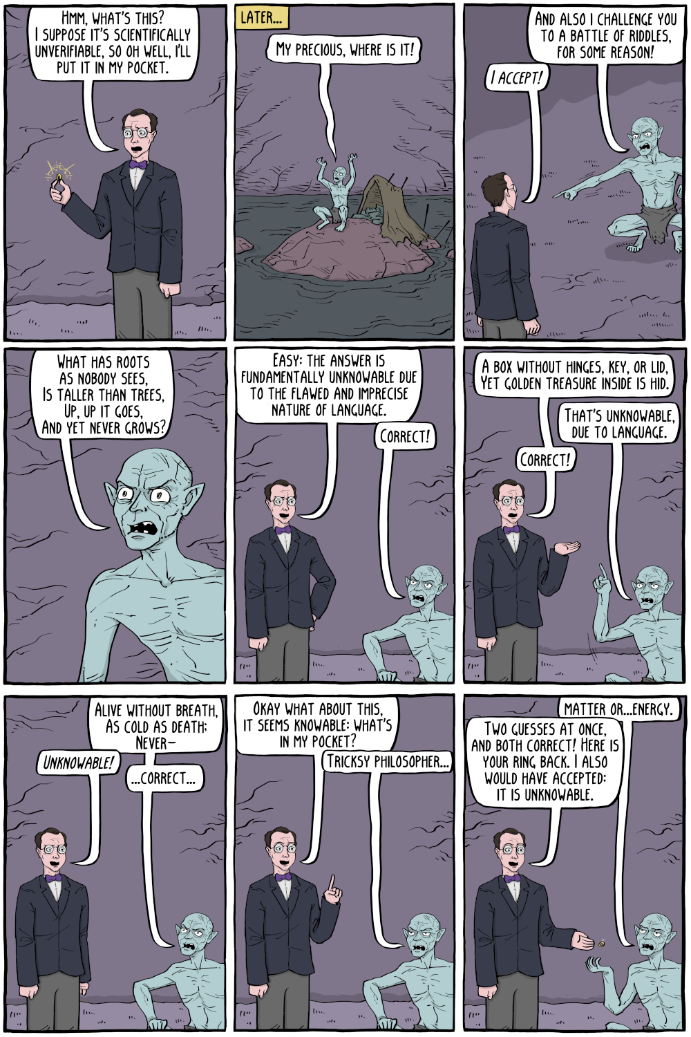 Look all I'm saying is that if a riddle doesn't use exact scienfic language to demarcate one, and only one, answer then the answer must be that it is nonsense.
